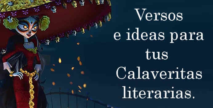Calaveritas y versos para día de muertos | NeoStuff Calaveritas y versos para día de muertos | NeoStuff