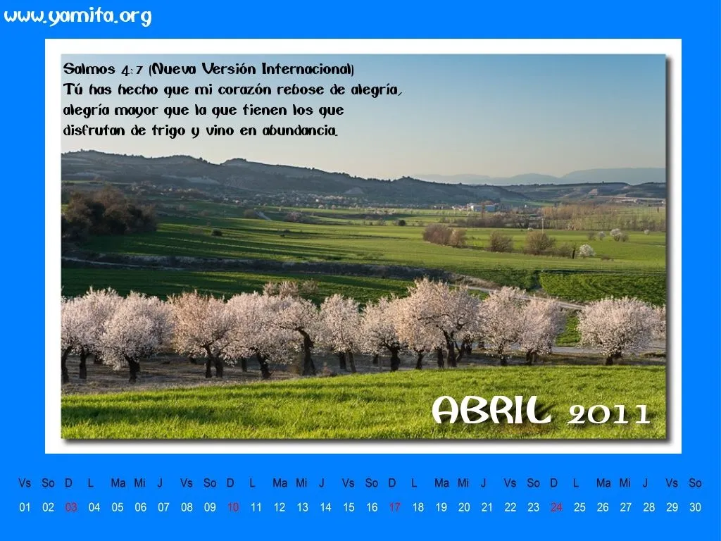 Calendario Abril 2011 Salmos 4:7 | Papel Tapiz Cristianos Calendario Abril 2011 Salmos 4:7 | Papel Tapiz Cristianos