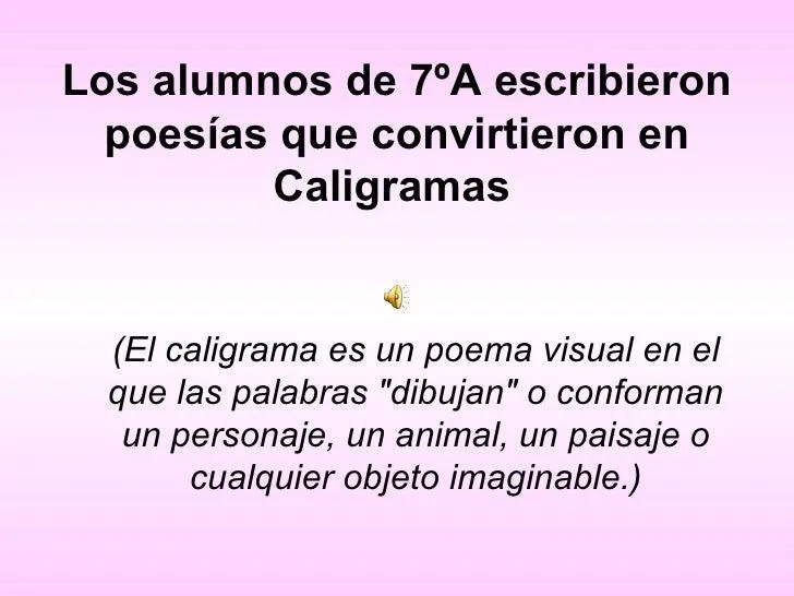 Caligramas De 7ºA