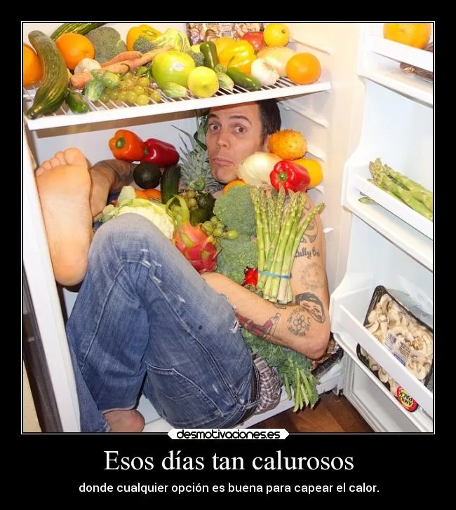 Esos días tan calurosos | Desmotivaciones