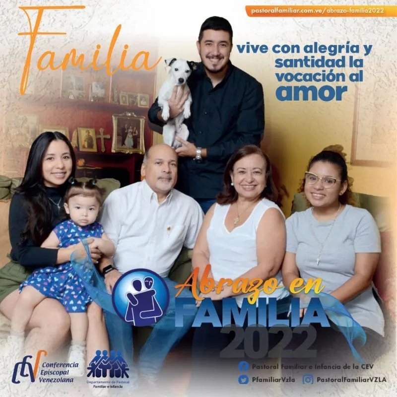 Campaña Abrazo en Familia 2022: “Familia, vive con alegría y santidad la vocación al amor” Campaña Abrazo en Familia 2022: “Familia, vive con alegría y santidad la vocación al amor”