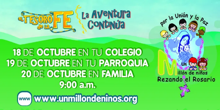 CAMPAÑA “UN MILLÓN DE NIÑOS REZANDO EL ROSARIO POR LA UNIÓN Y LA ...