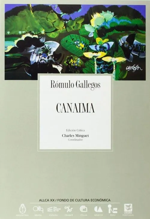 Canaima de Rómulo Gallegos - Aventura y drama en la selva del Orinoco | Gallegos, Novelas, Fondos de cultura Canaima de Rómulo Gallegos - Aventura y drama en la selva del Orinoco | Gallegos, Novelas, Fondos de cultura