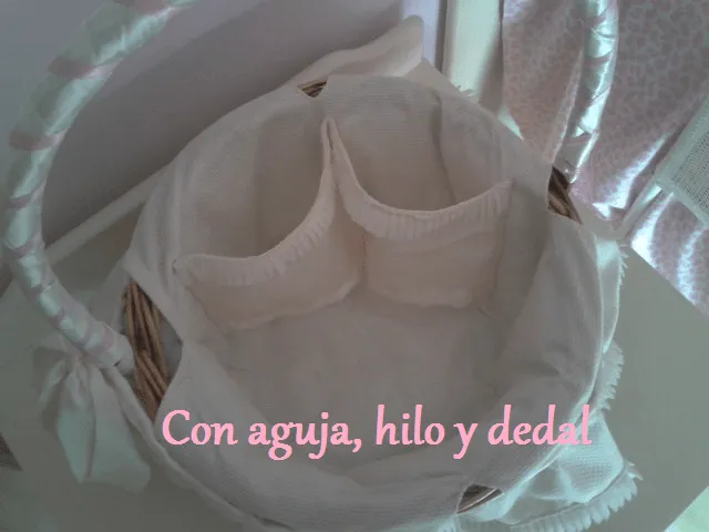 Con aguja, hilo y dedal : CANASTILLA PARA BEBÉ Con aguja, hilo y dedal : CANASTILLA PARA BEBÉ