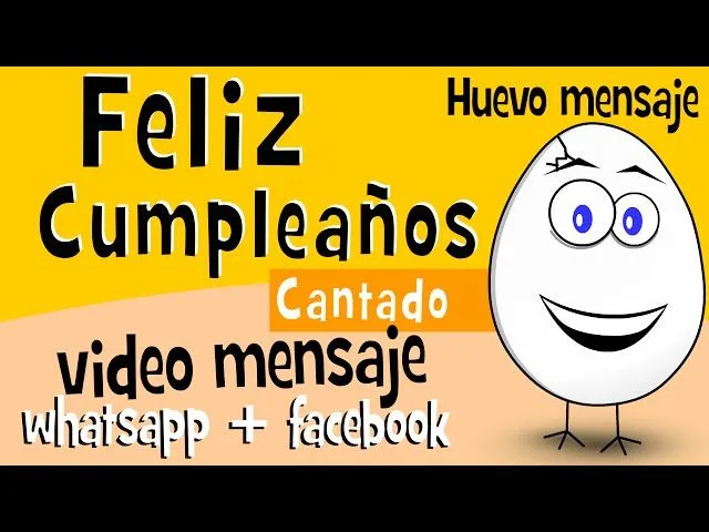 Cancion de Feliz Cumpleaños divertido | Videos para compartir en ...