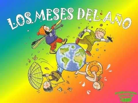 Canción Infantil LOS MESES DEL AÑO - YouTube Canción Infantil LOS MESES DEL AÑO - YouTube