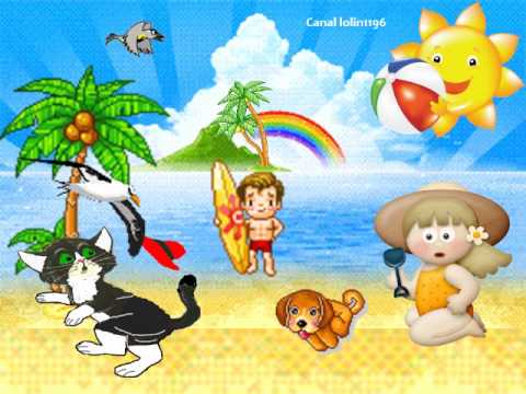 Canción Infantil. EL VERANO HA LLEGADO - YouTube Canción Infantil. EL VERANO HA LLEGADO - YouTube