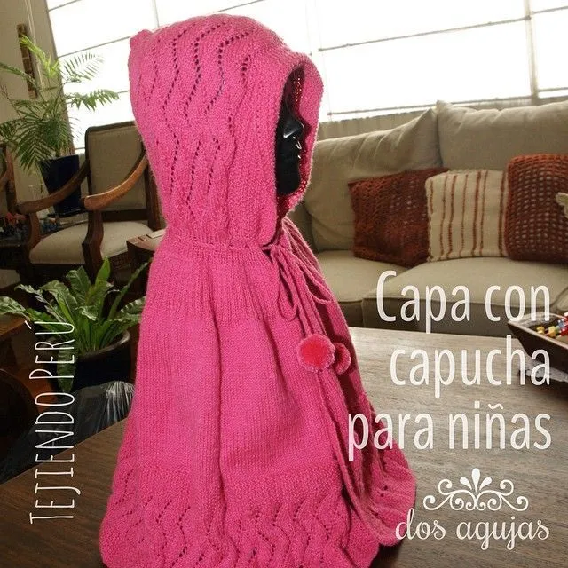 Capa con capucha tejida en dos agujas o palitos para niñas! | Del ...