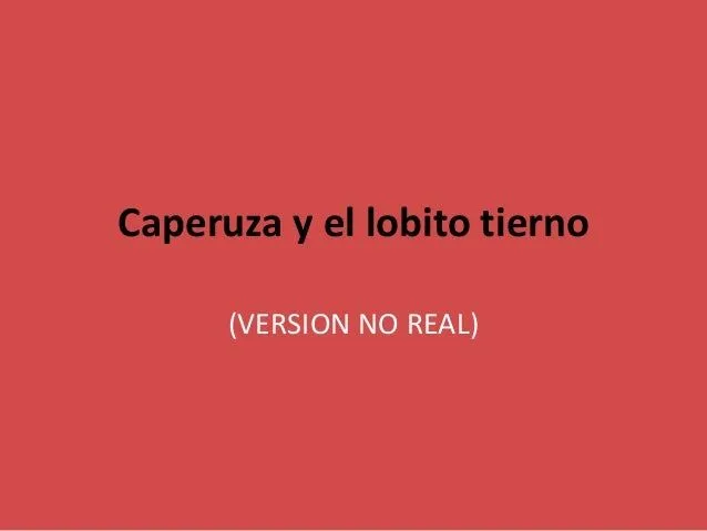 Caperucita y el lobito tierno jose