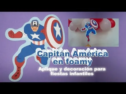 Capitán América en foami Goma Eva Decoración para fiestas ...