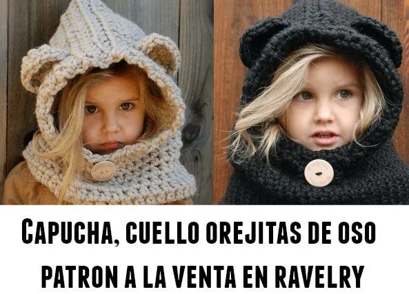 Capucha, cuello orejas de osito patron en venta - Patrones Crochet Capucha, cuello orejas de osito patron en venta - Patrones Crochet