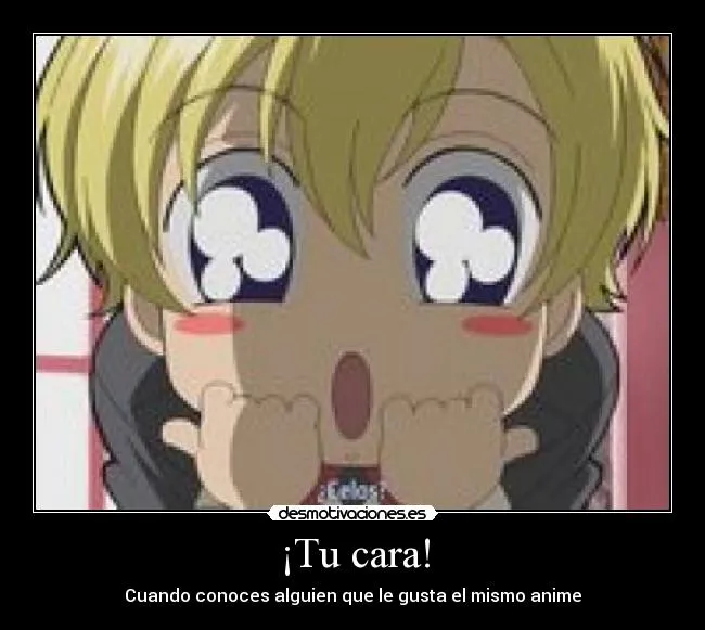 Tu cara! | Desmotivaciones