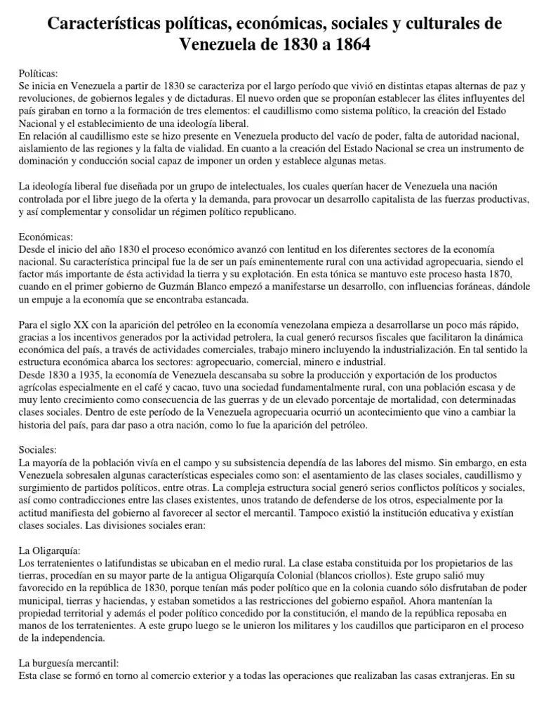 Características Políticas, Económicas, Sociales y Culturales de Venezuela de 1830 A 1864 | PDF | Venezuela | Colonialismo Características Políticas, Económicas, Sociales y Culturales de Venezuela de 1830 A 1864 | PDF | Venezuela | Colonialismo