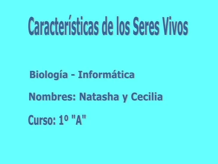 Caracteristicas De Los Seres Vivos