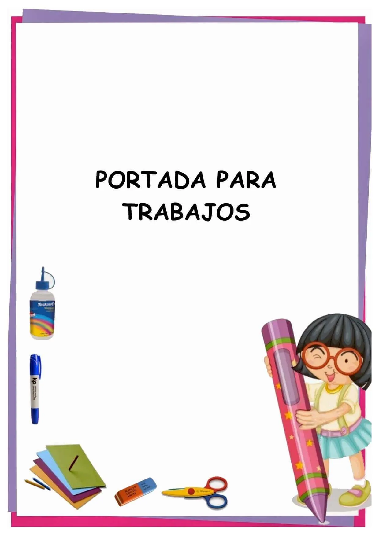Carátula para Trabajo Escolar - DESCARGAR PORTADAS Carátula para Trabajo Escolar - DESCARGAR PORTADAS
