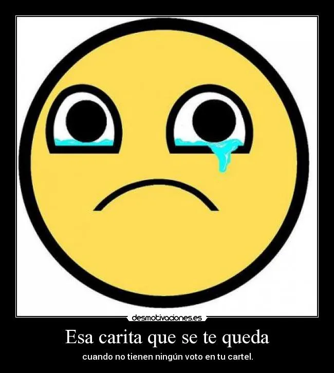 Esa carita que se te queda | Desmotivaciones Esa carita que se te queda | Desmotivaciones