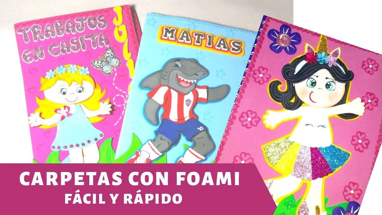 CARPETAS DECORADAS CON FOAMY ( para la escuela) - YouTube CARPETAS DECORADAS CON FOAMY ( para la escuela) - YouTube