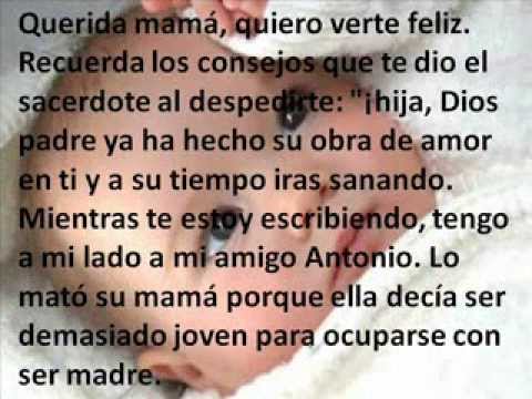 Carta de un Hijo abortado a su Madre - YouTube