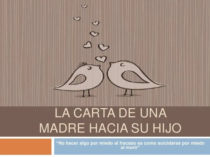 La carta de una madre hacia su hijo