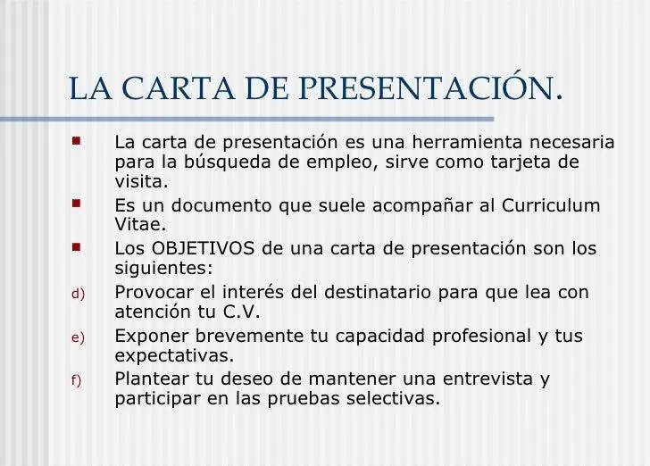 La carta de presentación.