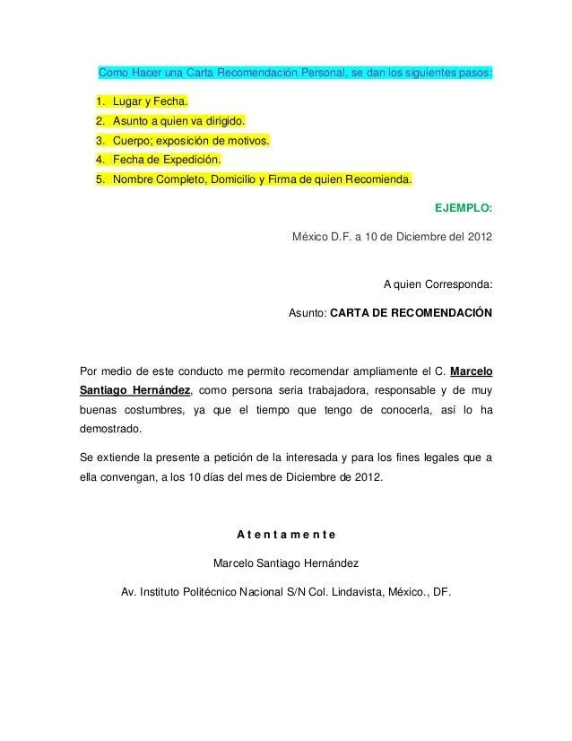 Como hacer una carta de recomendacion personal. Como hacer una carta de recomendacion personal.