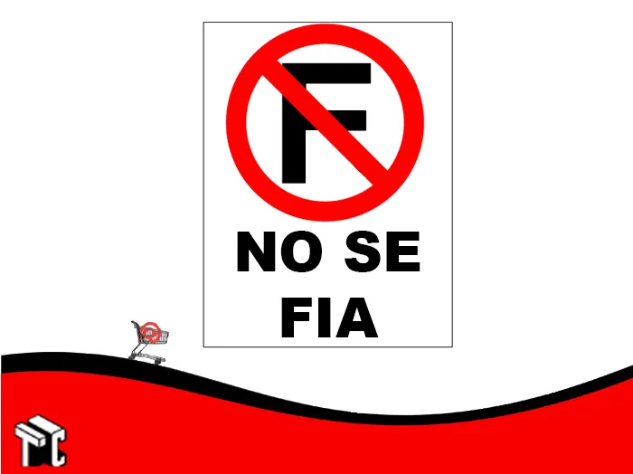 Cartel De Alto Impacto 15x23 No Se Fia | Alto Impacto Señalet Cartel De Alto Impacto 15x23 No Se Fia | Alto Impacto Señalet