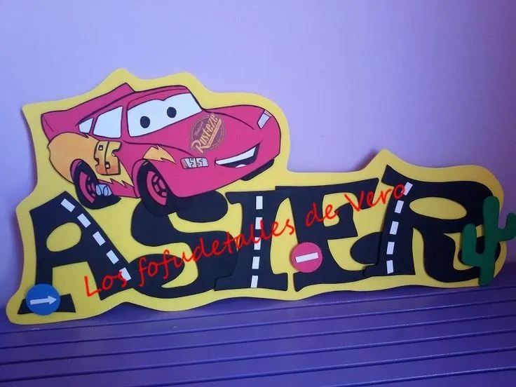 Cartel en goma eva Rayo McQueen Cars.. | CARTELES CON NOMBRE EN ...