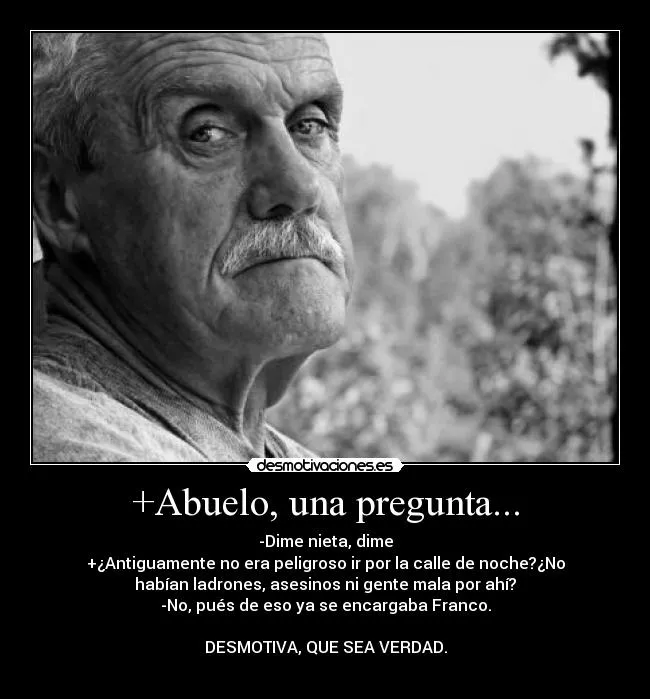 Carteles de Abuelo | Desmotivaciones