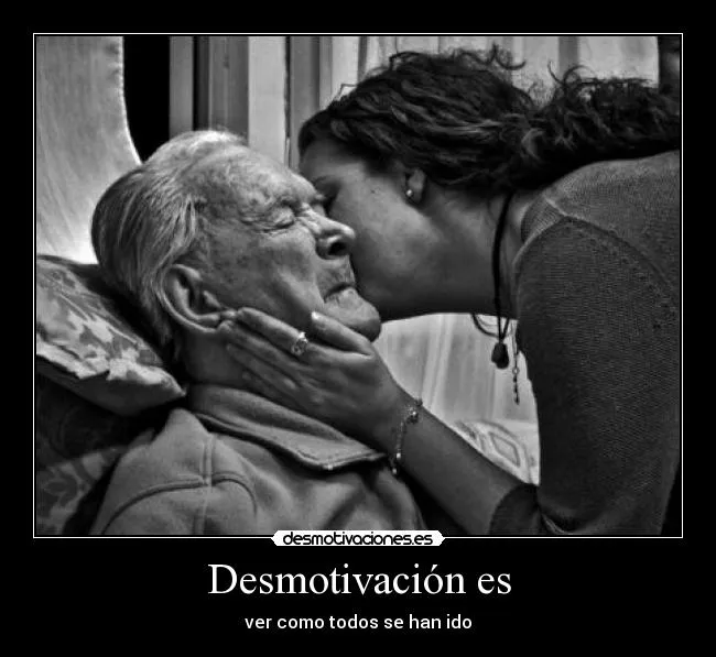 Carteles de Abuelos Pag. 8 | Desmotivaciones Carteles de Abuelos Pag. 8 | Desmotivaciones
