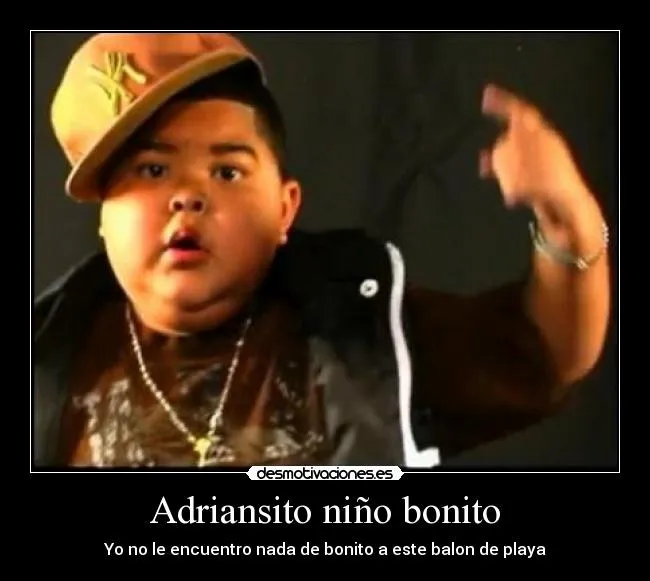 Carteles de Adriansito | Desmotivaciones