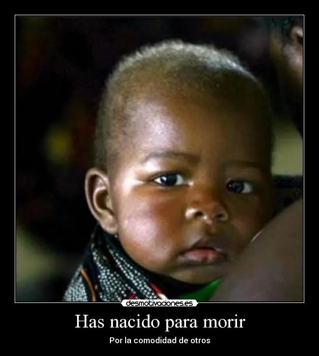 Carteles de Africanos | Desmotivaciones