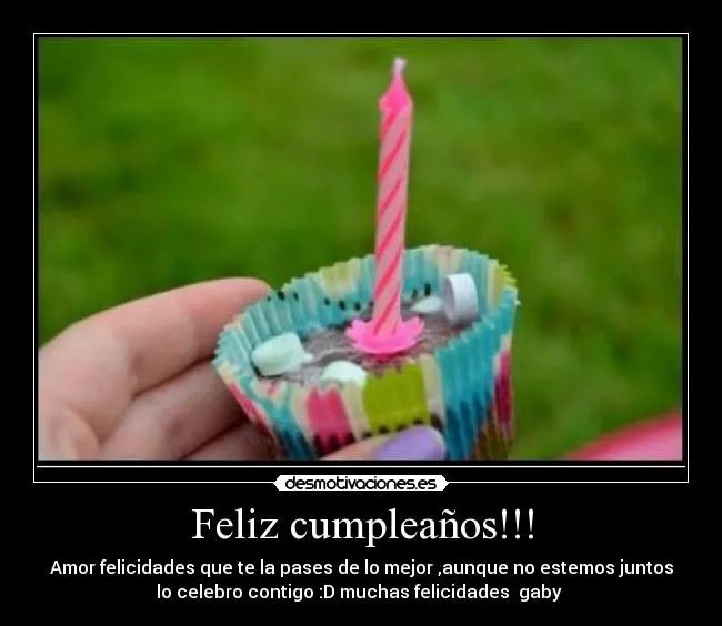 Feliz cumpleaños!!! | Desmotivaciones