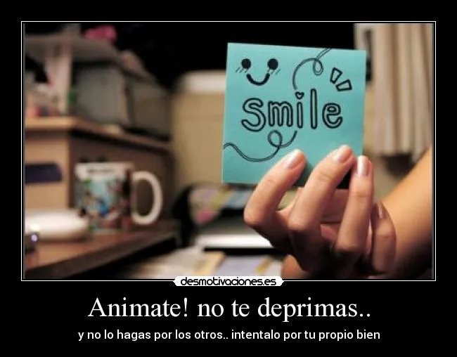 Carteles de Animate Pag. 4 | Desmotivaciones