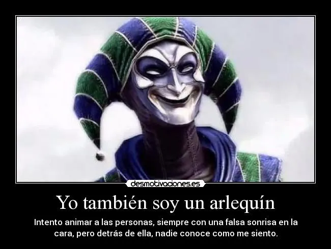 Carteles de Arlequines | Desmotivaciones