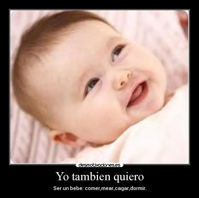 Carteles de Bebe Pag. 215 | Desmotivaciones Carteles de Bebe Pag. 215 | Desmotivaciones