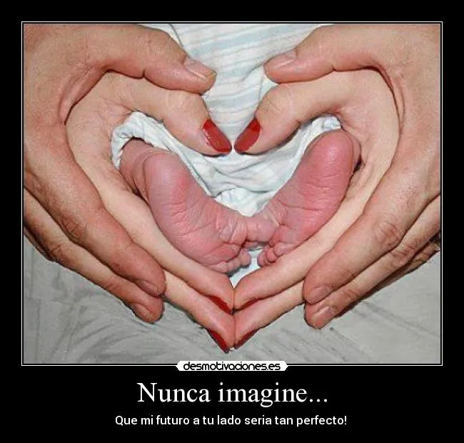 Nunca imagine... | Desmotivaciones