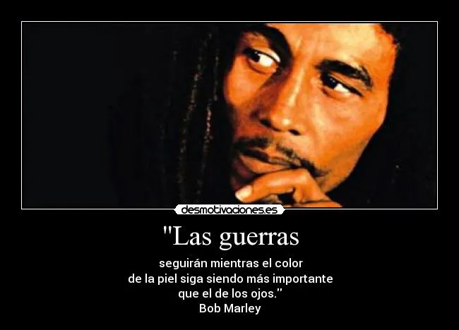 Carteles de Bobmarley Pag. 2 | Desmotivaciones