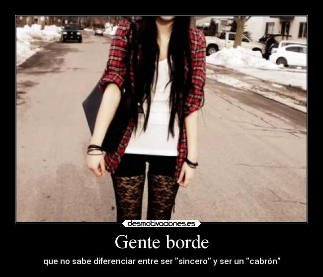 Carteles de Bordes | Desmotivaciones