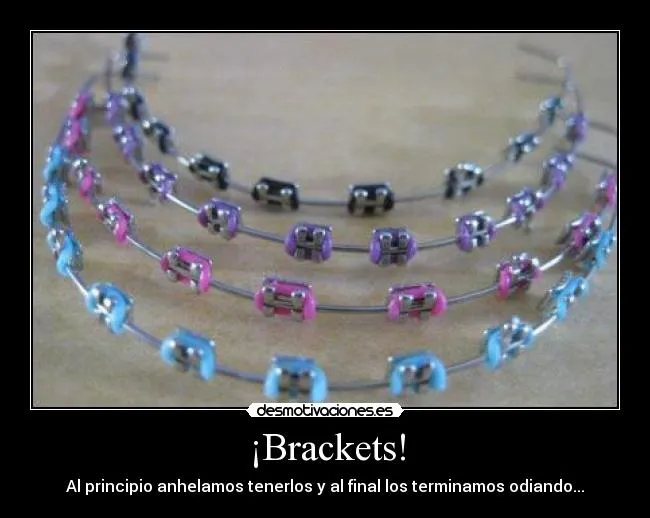 Carteles de Brackets Pag. 3 | Desmotivaciones Carteles de Brackets Pag. 3 | Desmotivaciones
