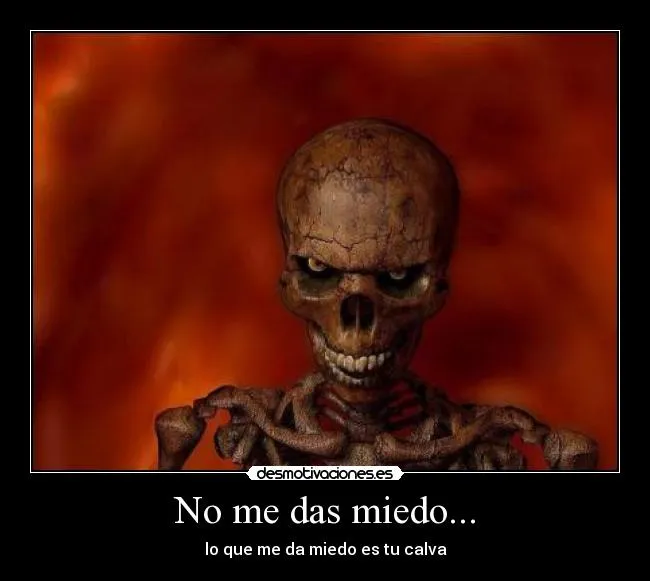 Carteles de Calavera Pag. 19 | Desmotivaciones Carteles de Calavera Pag. 19 | Desmotivaciones
