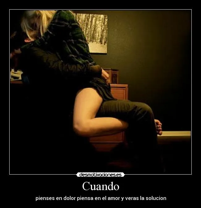 Carteles de Carinoso Pag. 5 | Desmotivaciones Carteles de Carinoso Pag. 5 | Desmotivaciones
