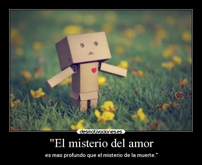 El misterio del amor | Desmotivaciones