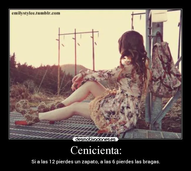 Carteles de Cenicienta Pag. 2 | Desmotivaciones