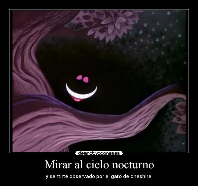 Carteles de Cheshire Pag. 12 | Desmotivaciones