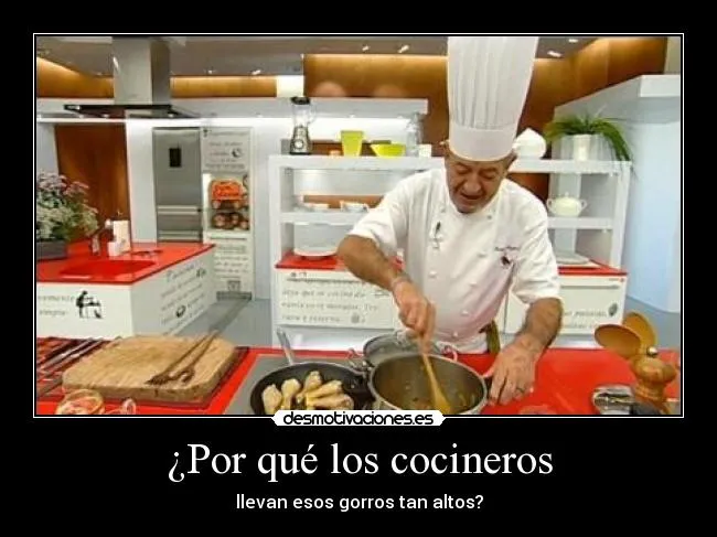 Por qué los cocineros | Desmotivaciones