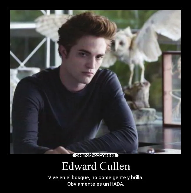 Carteles de Cullen Pag. 7 | Desmotivaciones Carteles de Cullen Pag. 7 | Desmotivaciones