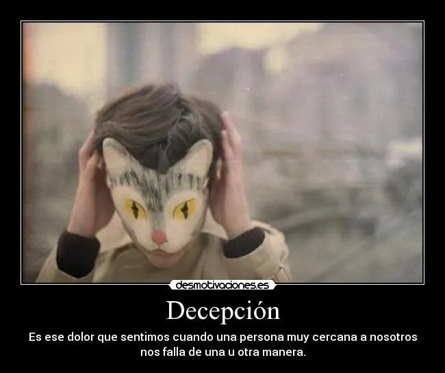 Carteles de Decepcion Pag. 216 | Desmotivaciones