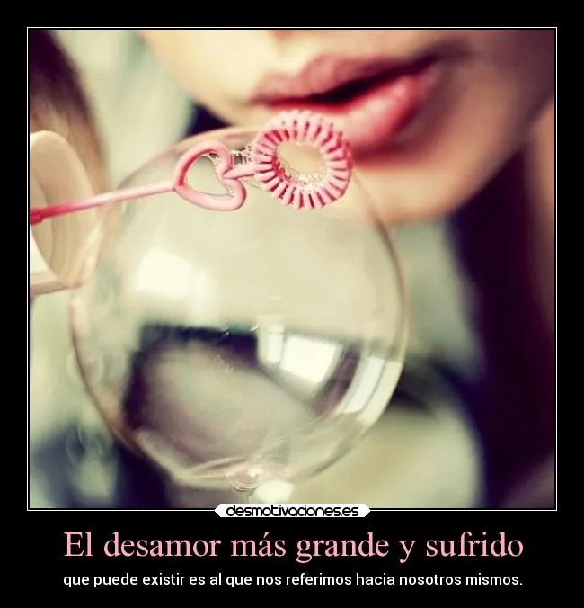 Carteles de Desamores | Desmotivaciones