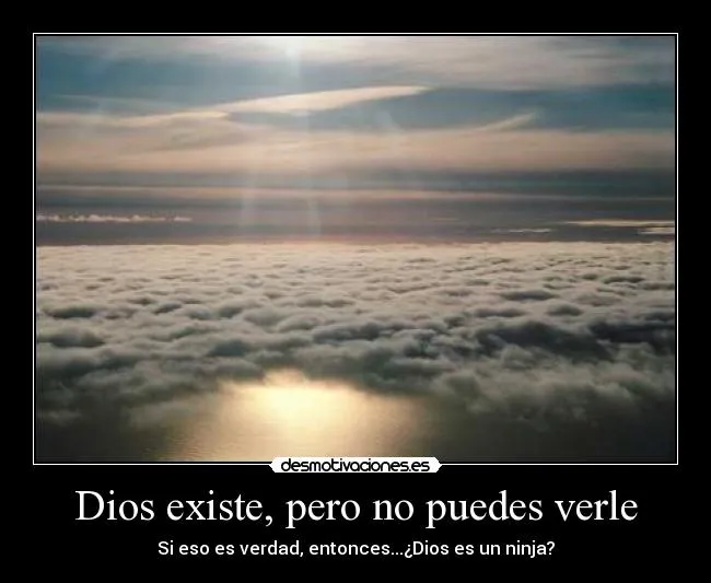 Carteles de Dios Pag. 10 | Desmotivaciones