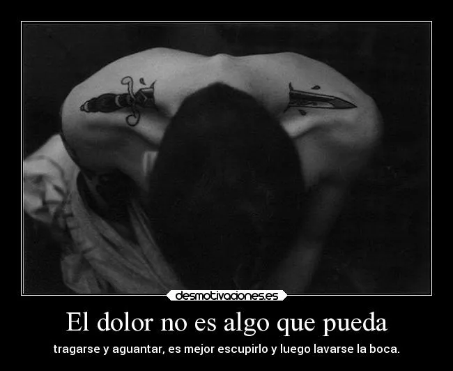 Carteles de Dolor Pag. 18 | Desmotivaciones